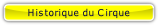 Historique du Cirque.